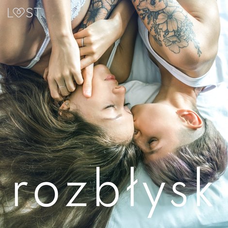 audiobooki: Rozbłysk: 14 les(bi)jskich opowiadań erotycznych &ndash; audiobook
