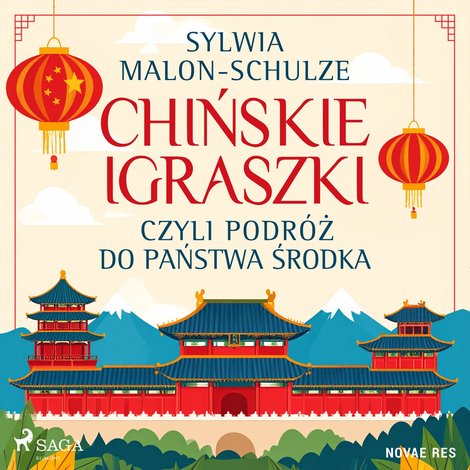 audiobooki: Chińskie igraszki czyli podróż do Państwa Środka – audiobook