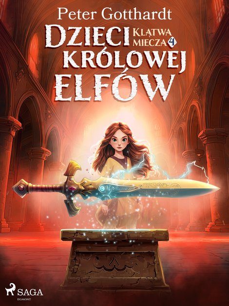 ebooki: Dzieci kr&oacute;lowej elf&oacute;w. Część 4. Klątwa miecza &ndash; ebook