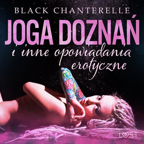 audiobooki: Joga doznań i inne opowiadania erotyczne Black Chanterelle &ndash; audiobook