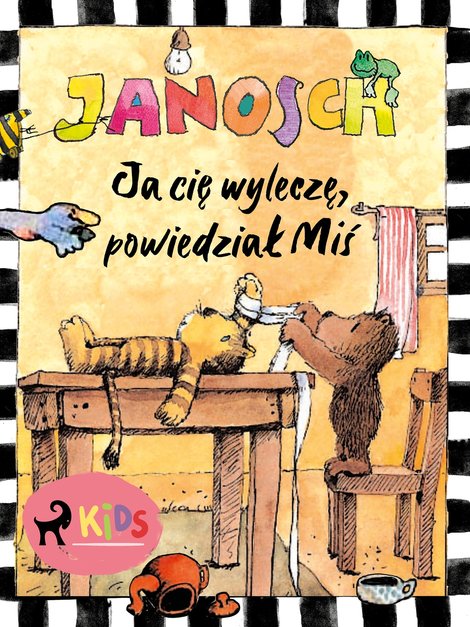 ebooki: Ja cię wyleczę, powiedział Miś – ebook