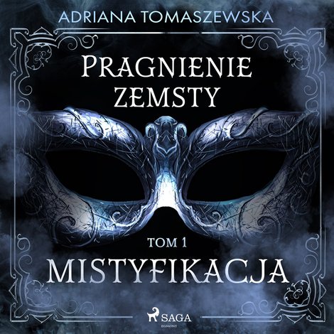 audiobooki: Pragnienie zemsty I. Mistyfikacja &ndash; audiobook
