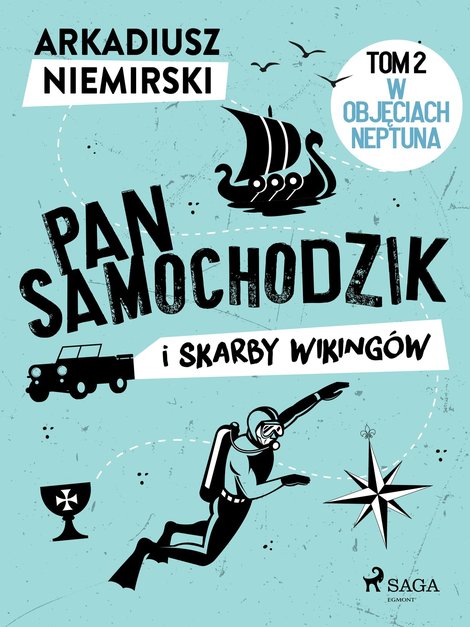 ebooki: Pan Samochodzik i skarby wiking&oacute;w Tom 2 - W objęciach Neptuna &ndash; ebook