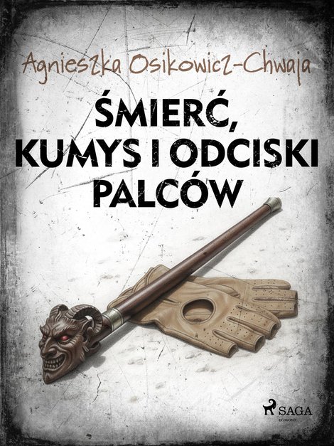 ebooki: Śmierć, kumys i odciski palc&oacute;w &ndash; ebook