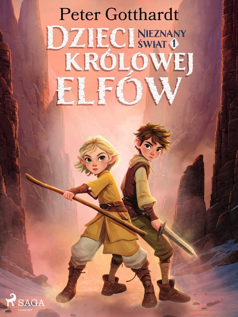 ebooki: Dzieci kr&oacute;lowej elf&oacute;w. Część 1. Nieznany świat &ndash; ebook