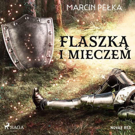 audiobooki: Flaszką i mieczem &ndash; audiobook