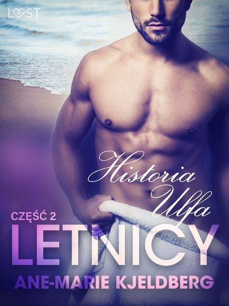 ebooki: Letnicy 2: Historia Ulfa - opowiadanie erotyczne &ndash; ebook