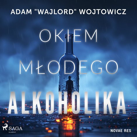 audiobooki: Okiem młodego alkoholika – audiobook