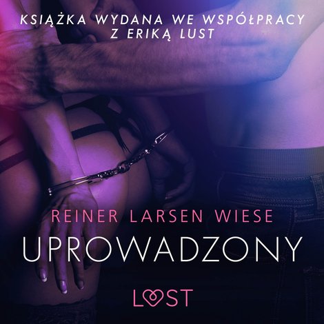 audiobooki: Uprowadzony - opowiadanie erotyczne &ndash; audiobook