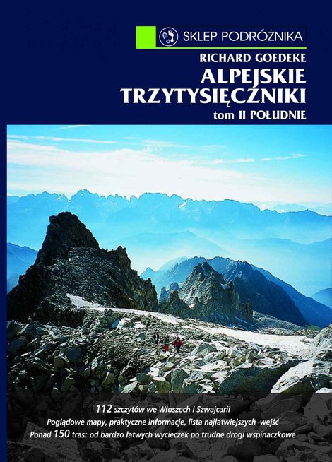 ebooki: Alpejskie trzytysięczniki. Tom II. Południe. Południowa część Centralnych Alp Wschodnich i Dolomity – ebook