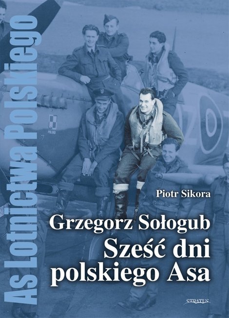 ebooki: Grzegorz Sołogub - Sześć dni polskiego ASA &ndash; ebook