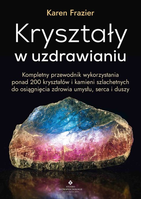 ebooki: Kryształy w uzdrawianiu &ndash; ebook