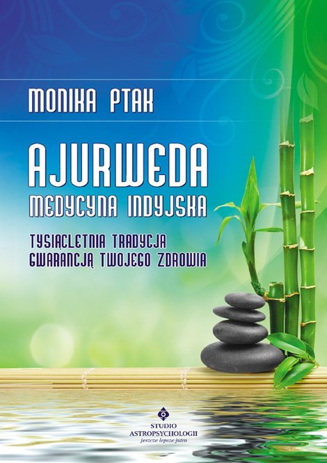 ebooki: Ajurweda - medycyna indyjska. &ndash; ebook