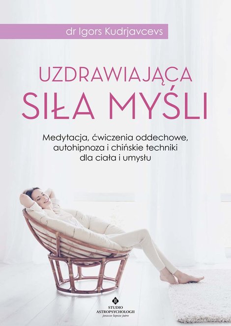 ebooki: Uzdrawiająca siła myśli &ndash; ebook