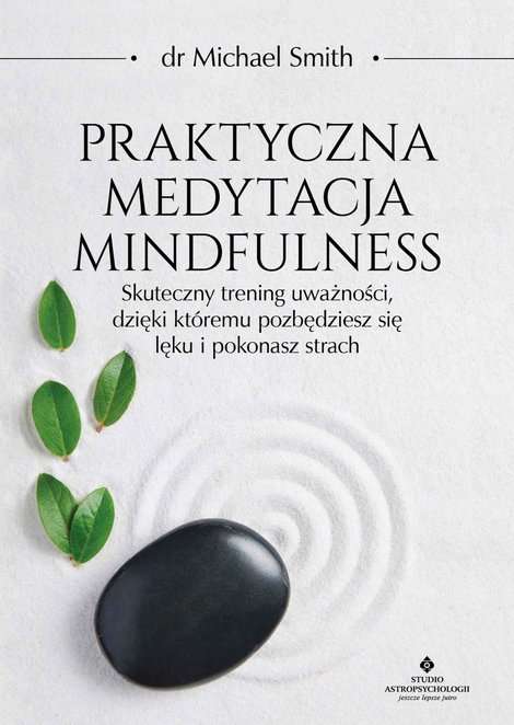 ebooki: Praktyczna medytacja mindfulness. &ndash; ebook