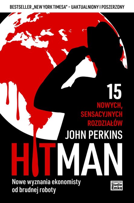 ebooki: Hit Man. Nowe wyznania ekonomisty od brudnej roboty &ndash; ebook