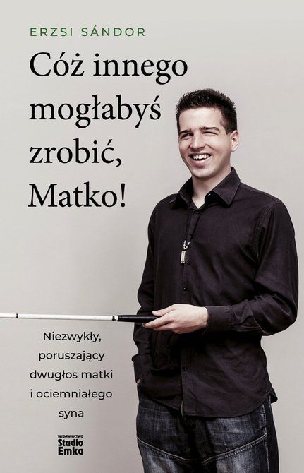ebooki: C&oacute;ż innego mogłabyś zrobić, Matko! &ndash; ebook