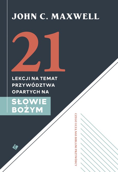 ebooki: 21 lekcji na temat przyw&oacute;dztwa &ndash; ebook
