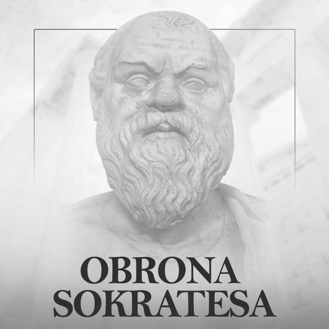 audiobooki: Obrona Sokratesa &ndash; audiobook