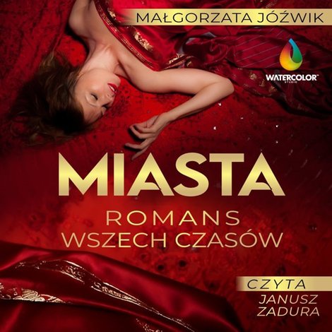 audiobooki: Miasta czyli romans wszech czas&oacute;w &ndash; audiobook