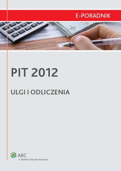 ebooki: PIT 2012 - ulgi i odliczenia – ebook