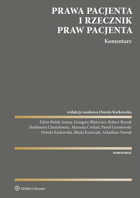 ebooki: Prawa pacjenta i Rzecznik Praw Pacjenta. Komentarz &ndash; ebook