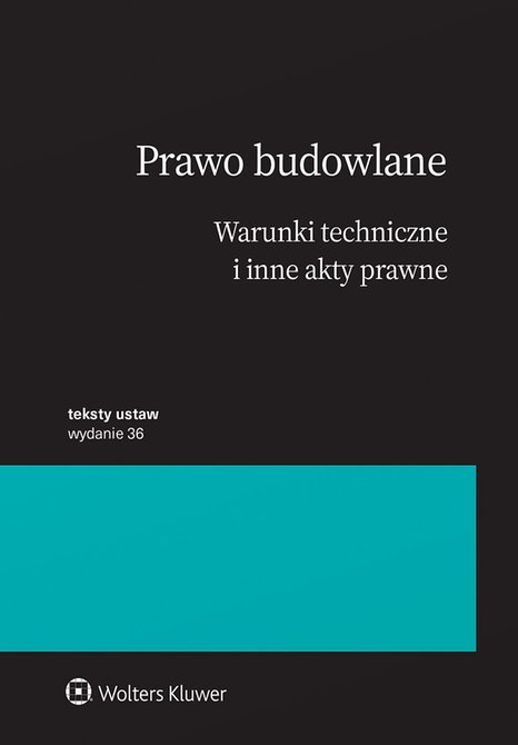 ebooki: Prawo budowlane. Warunki techniczne i inne akty prawne &ndash; ebook