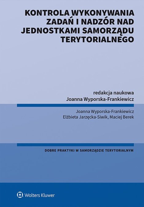 ebooki: Kontrola wykonywania zadań i nadzór nad jednostkami samorządu terytorialnego – ebook