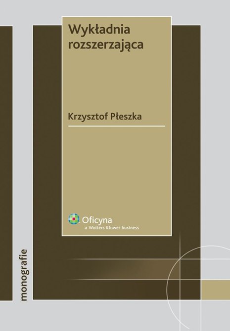 ebooki: Wykładnia rozszerzająca &ndash; ebook