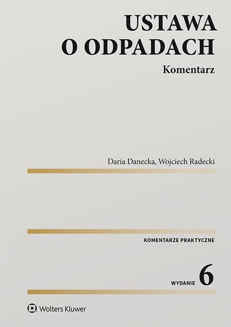 ebooki: Ustawa o odpadach. Komentarz &ndash; ebook