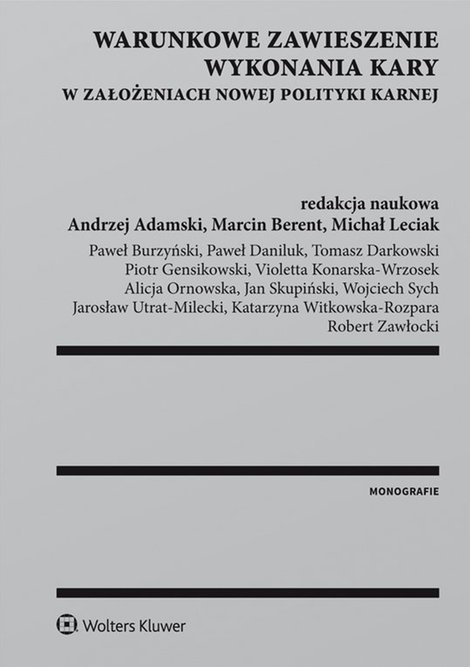 ebooki: Warunkowe zawieszenie wykonania kary w założeniach nowej polityki karnej &ndash; ebook