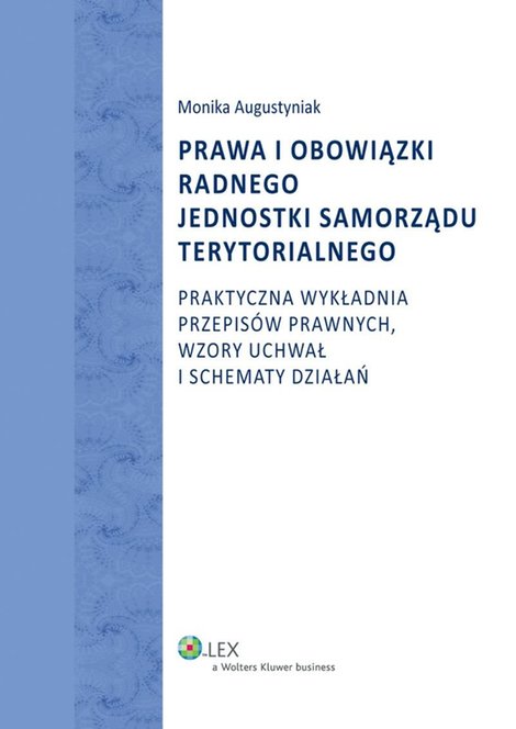 ebooki: Prawa i obowiązki radnego jednostki samorządu terytorialnego &ndash; ebook