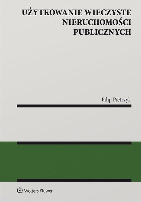 ebooki: Użytkowanie wieczyste nieruchomości publicznych &ndash; ebook