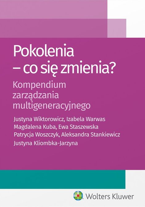 ebooki: Pokolenia - co się zmienia? Kompendium zarządzania multigeneracyjnego &ndash; ebook