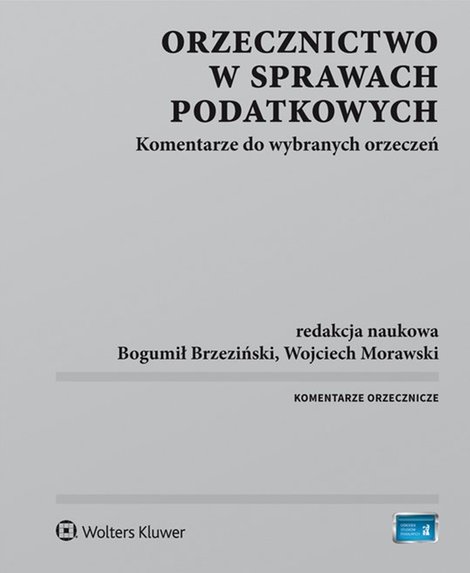 ebooki: Orzecznictwo w sprawach podatkowych. Komentarze do wybranych orzeczeń &ndash; ebook