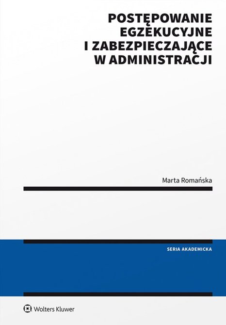 ebooki: Postępowanie egzekucyjne i zabezpieczające w administracji &ndash; ebook