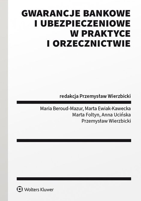 ebooki: Gwarancje bankowe i ubezpieczeniowe w praktyce i orzecznictwie &ndash; ebook