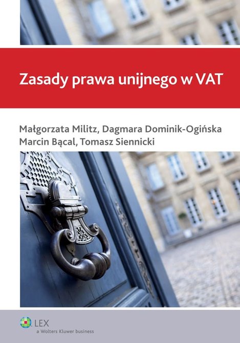 ebooki: Zasady prawa unijnego w VAT &ndash; ebook