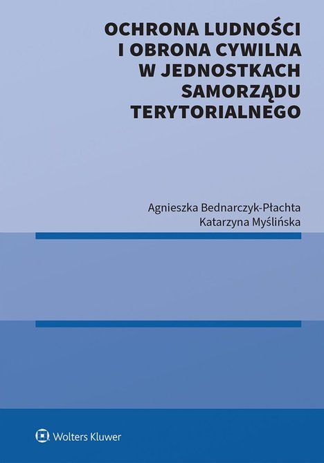ebooki: Ochrona ludności i obrona cywilna w jednostkach samorządu terytorialnego &ndash; ebook