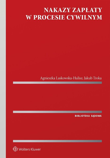 ebooki: Nakazy zapłaty w procesie cywilnym &ndash; ebook