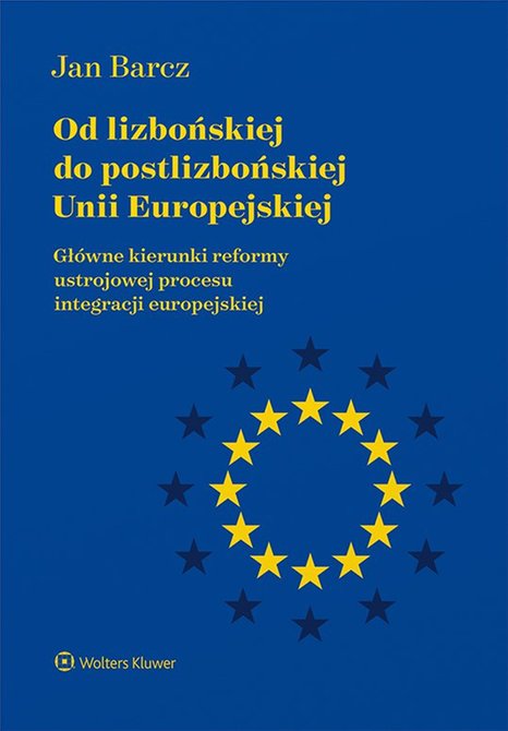 ebooki: Od lizbońskiej do postlizbońskiej Unii Europejskiej – ebook