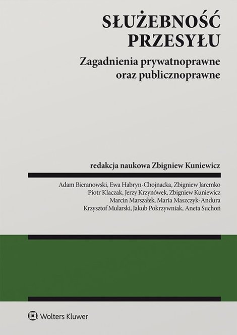 ebooki: Służebność przesyłu. Zagadnienia prywatnoprawne oraz publicznoprawne &ndash; ebook