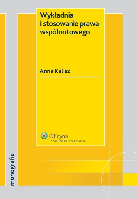 ebooki: Wykładnia i stosowanie prawa wsp&oacute;lnotowego &ndash; ebook