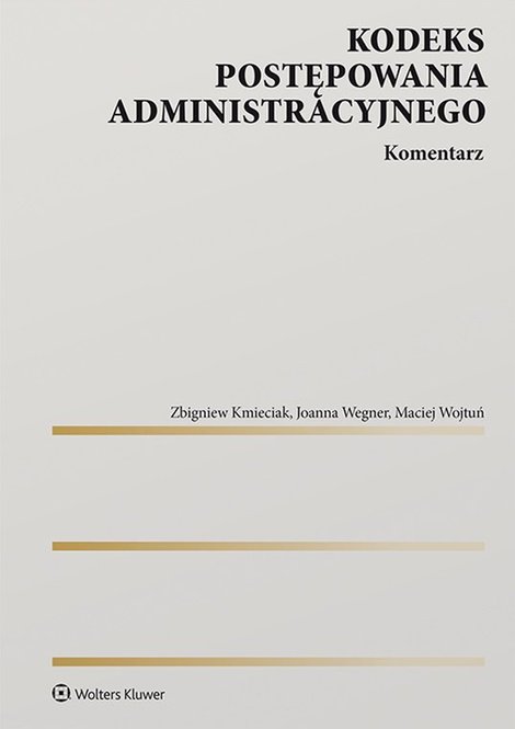 ebooki: Kodeks postępowania administracyjnego. Komentarz &ndash; ebook
