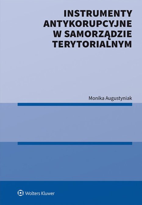 ebooki: Instrumenty antykorupcyjne w samorządzie terytorialnym &ndash; ebook
