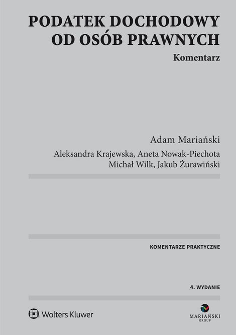 ebooki: Podatek dochodowy od os&oacute;b prawnych. Komentarz &ndash; ebook