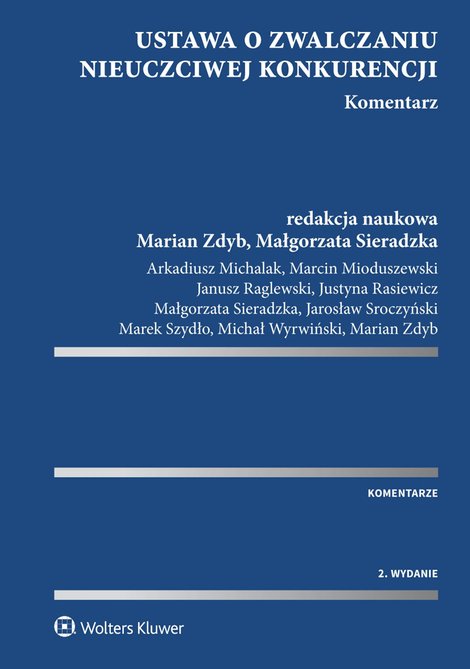 ebooki: Ustawa o zwalczaniu nieuczciwej konkurencji. Komentarz – ebook