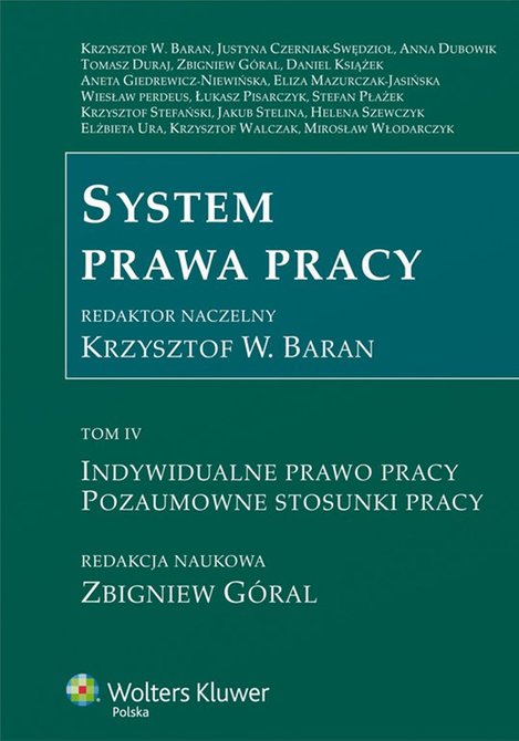 ebooki: System prawa pracy. TOM IV. Indywidualne prawo pracy. Pozaumowne stosunki pracy – ebook