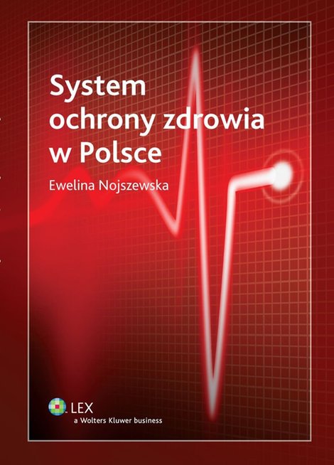 ebooki: System ochrony zdrowia w Polsce &ndash; ebook