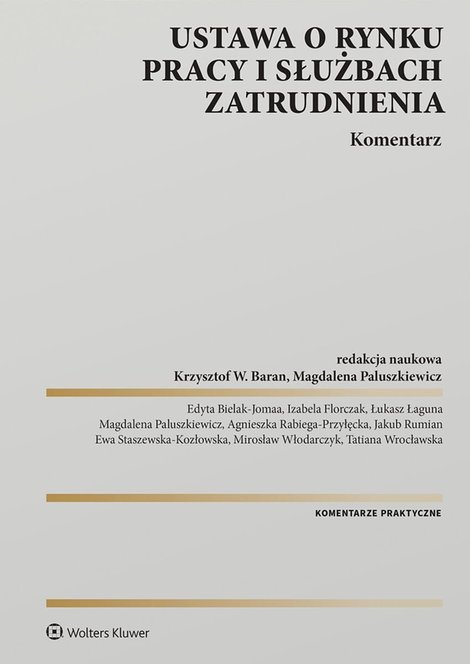 ebooki: Ustawa o rynku pracy i służbach zatrudnienia. Komentarz &ndash; ebook